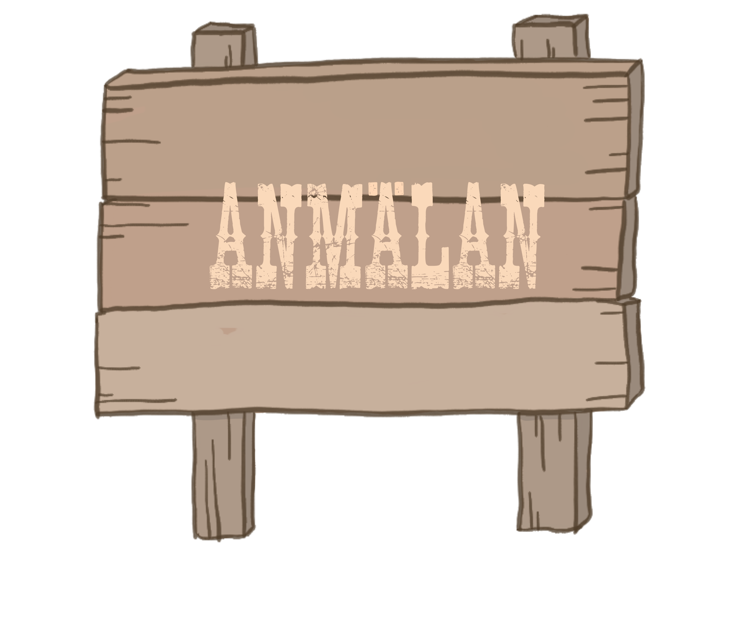 Ett skylt med texten ANMÄLAN