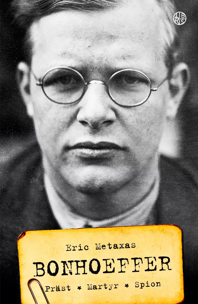 Bonhoeffer – Präst, Martyr, Spion