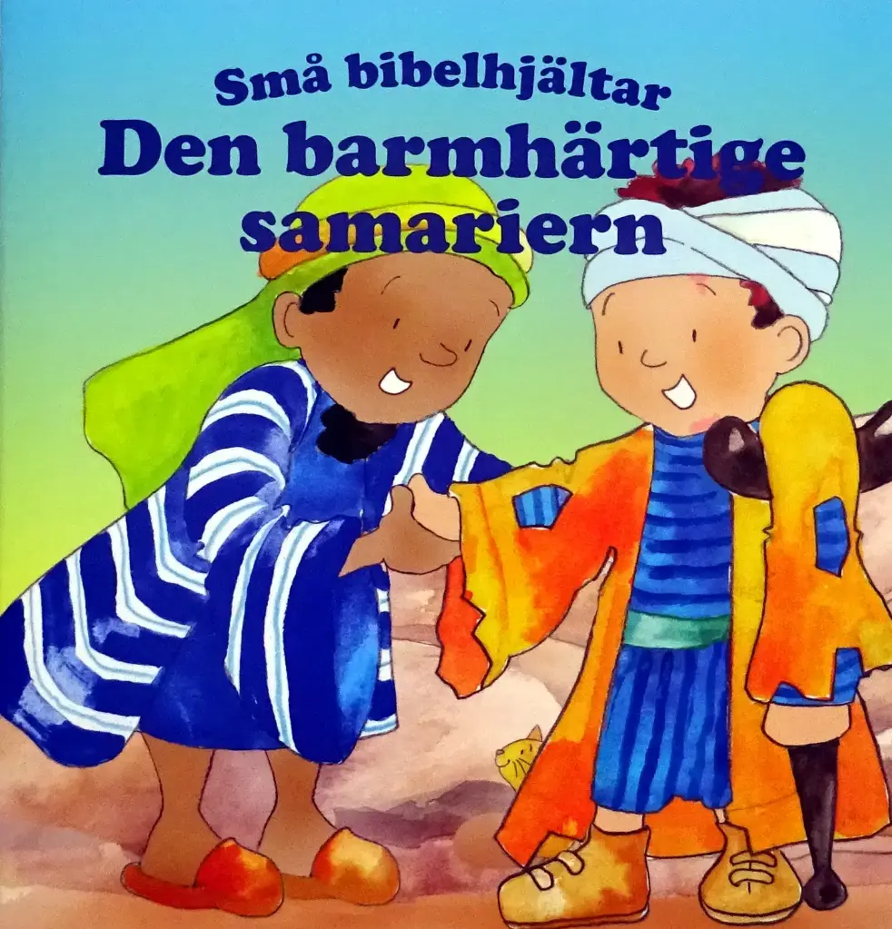 Små bibelhjältar – Den barmhärtige samariern